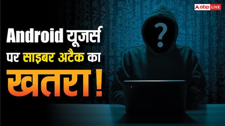 Attention Millions of Android users are in danger, cyber attacks can be, know what is the way to escape